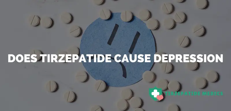 Does Tirzepatide Cause Depression