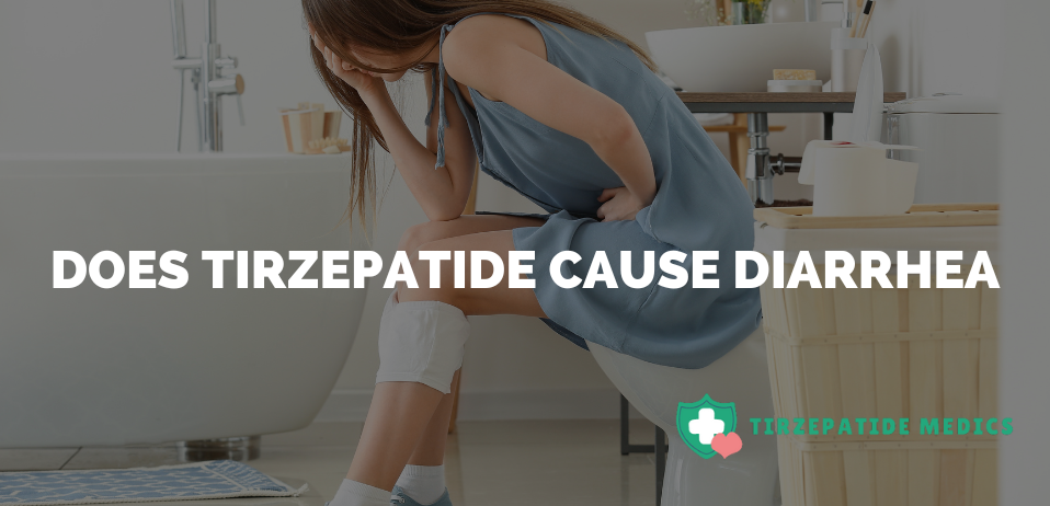 Does Tirzepatide Cause Diarrhea