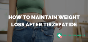 How to Maintain Weight Loss After Tirzepatide